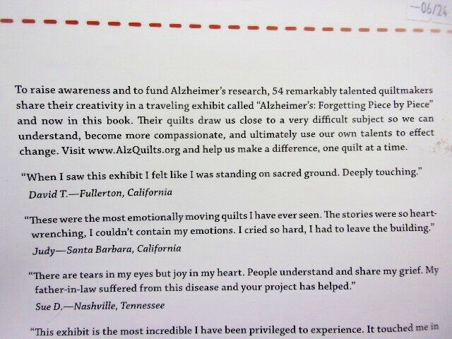 “Alzheimer’s Forgetting Piece by Piece” by Ami Simms 111 Pages Quilts & Stories