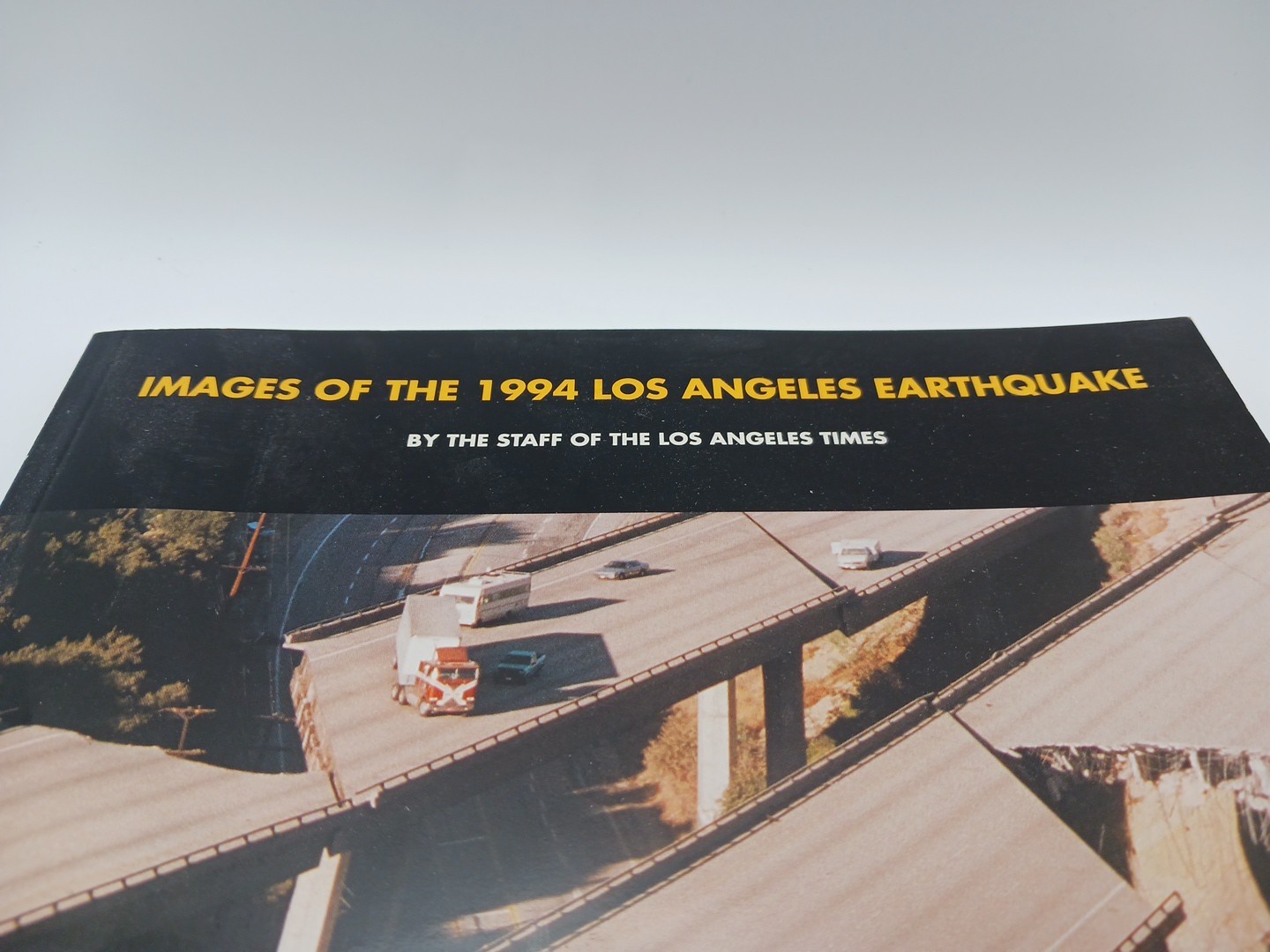 Vintage Images Of The 1994 Los Angeles Earthquake LA Times Photo Book 1st Ed PB