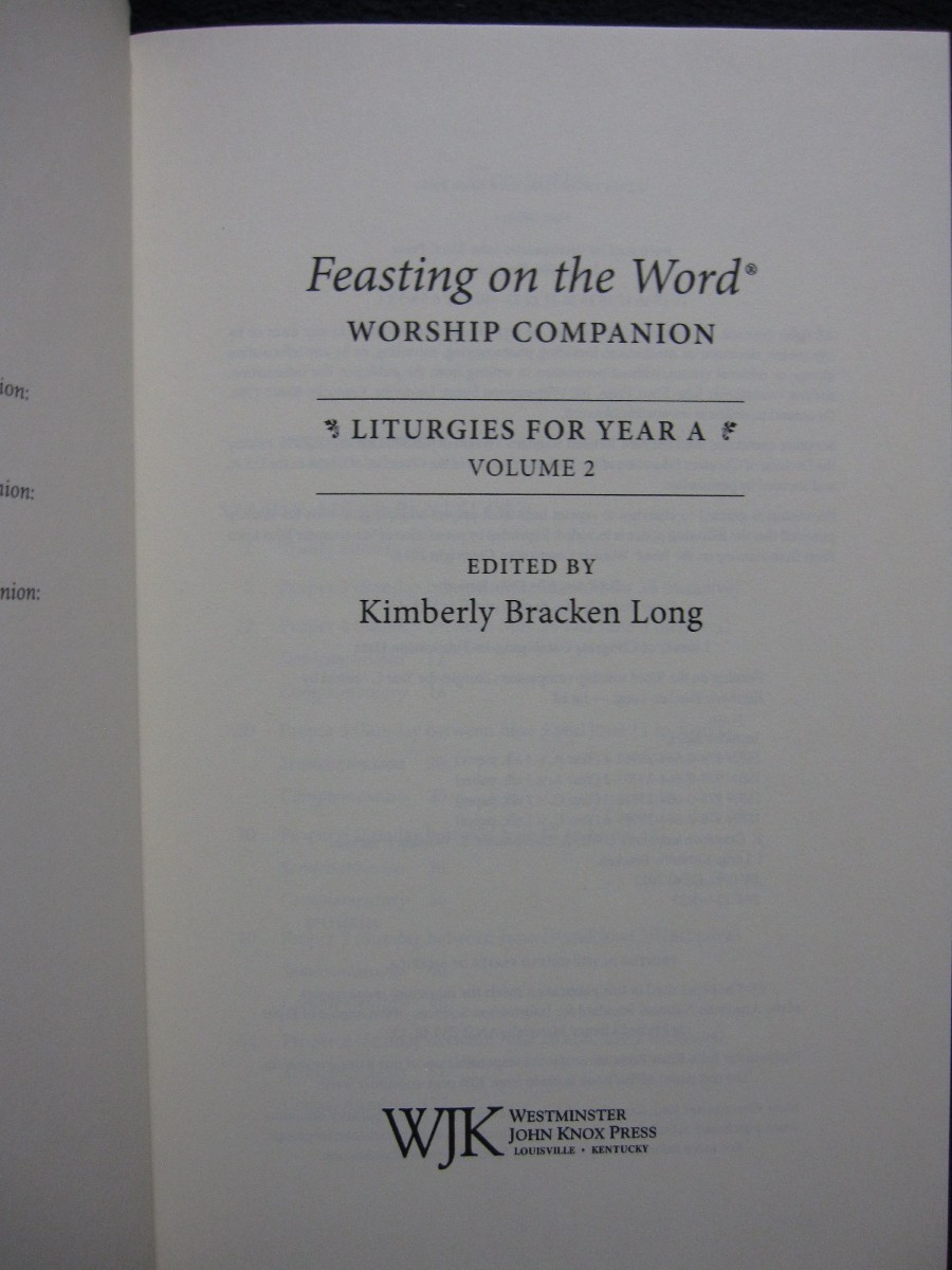 Feasting on the Word Worship Companion Liturgies for Year A, Volume 2 with CD
