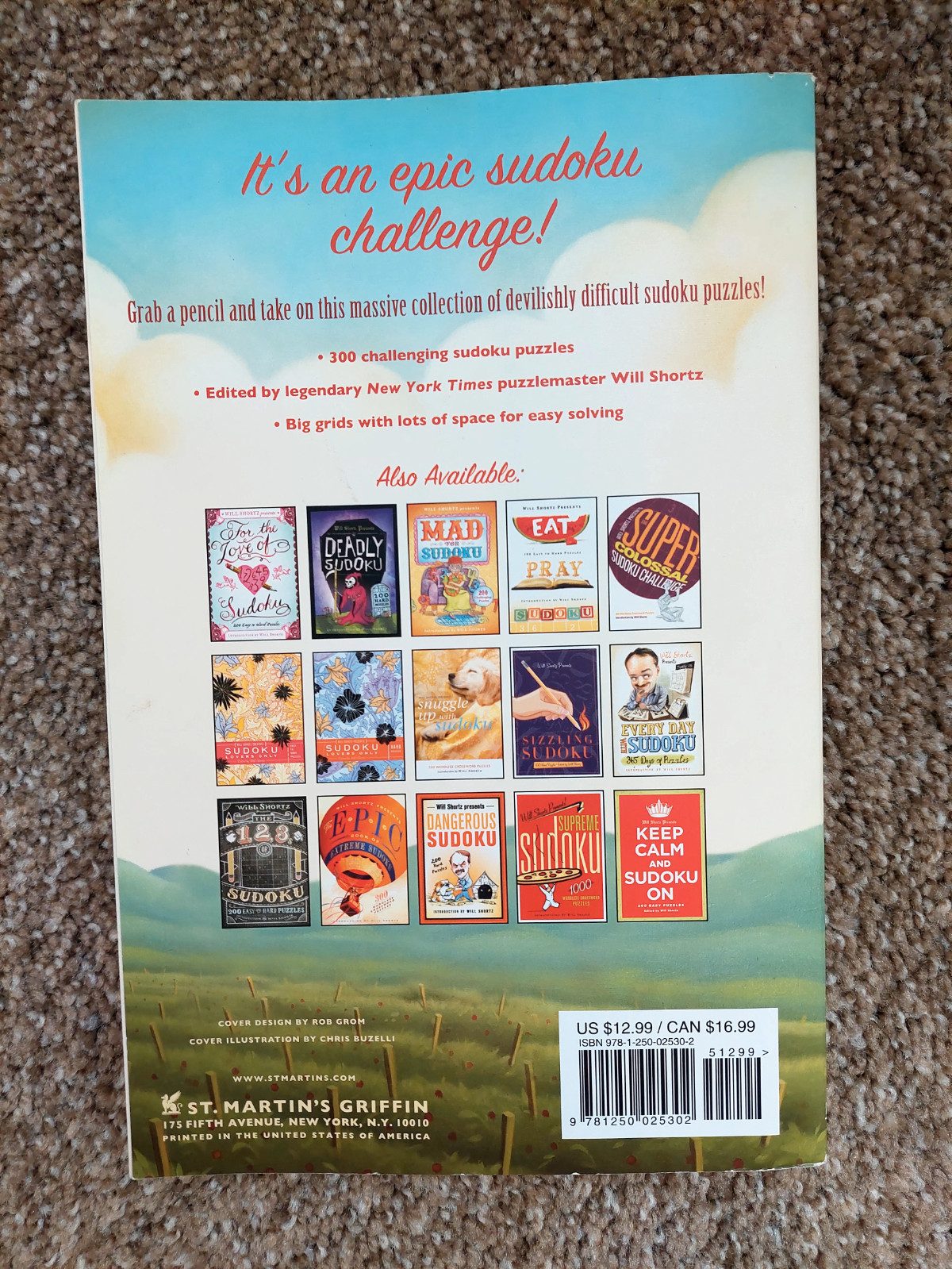 Will Shortz Presents the Huge Book of Hard Sudoku: 300 Challenging Puzzles