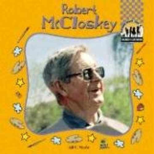 Robert Mccloskey (Checkerboard – Library Binding, by Wheeler Jill C. – Very Good