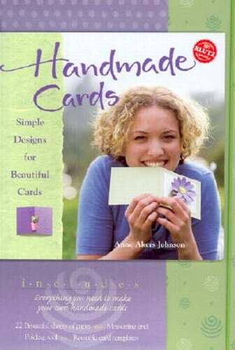 Handmade Cards: Simple Designs for Beautiful Cards by Anne Akers Johnson: Used