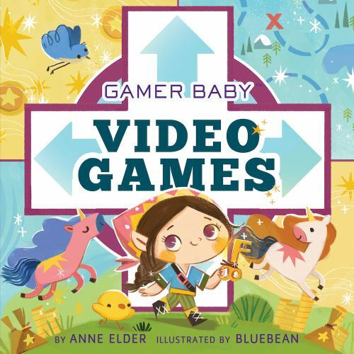 Video Games; Gamer Baby – board book, Anne Elder, 1946000264