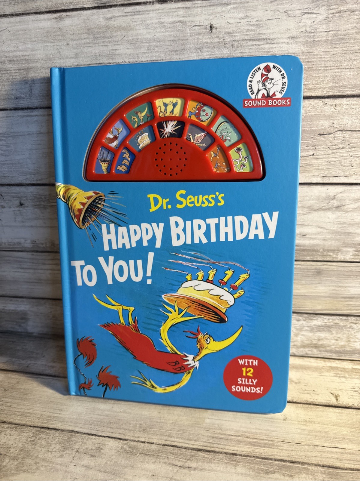 Dr. Seuss’s Happy Birthday to You! with 12 Silly Sounds: An Interactive Book
