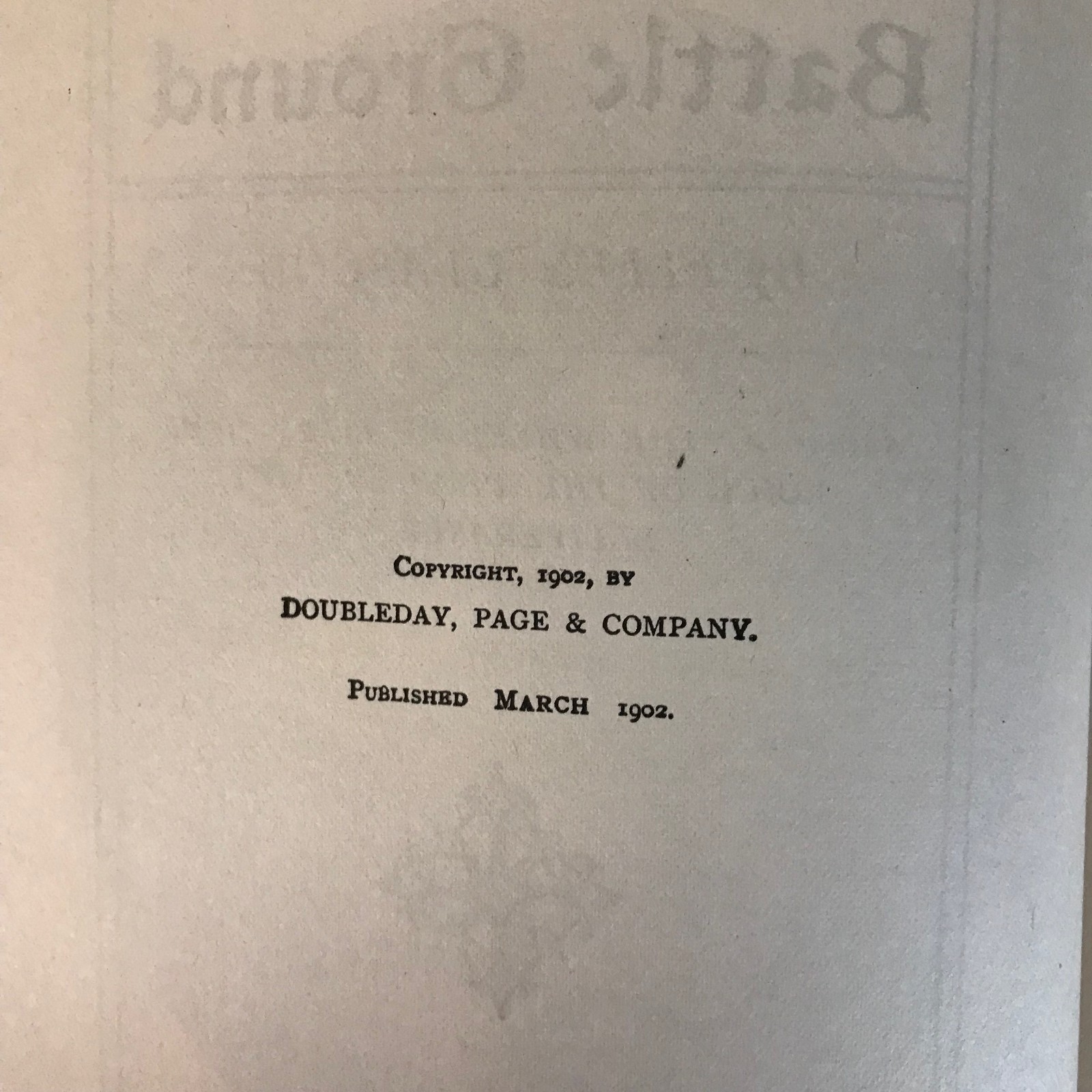 Ellen Glasgow: The Romance Of A Plain Man 1909 & The Battle Ground 1902