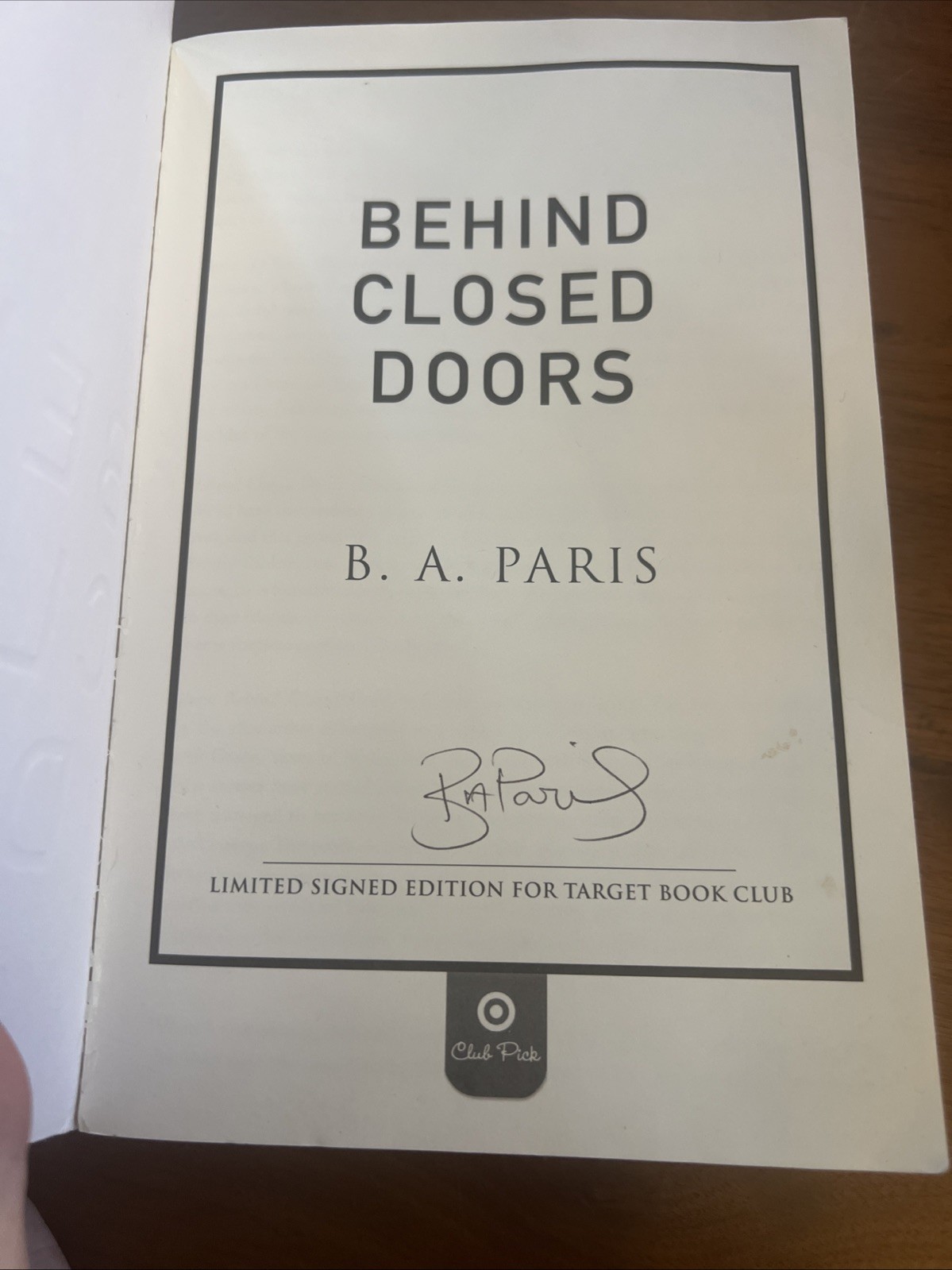 Behind Closed Doors *SIGNED* by B A Paris (Target Edition)