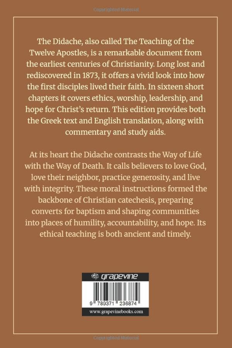 Didache: the Teaching of the Twelve Apostles : the Forgotten Manual of the Early