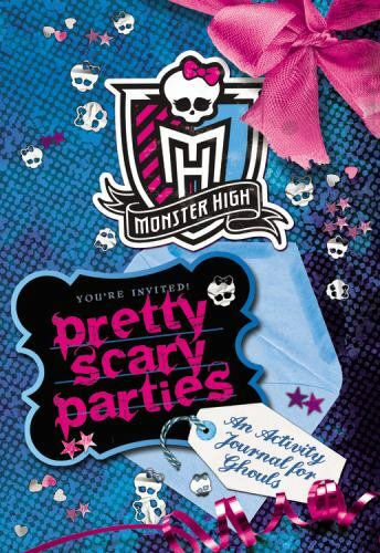 Monster High: Pretty Scary Parties: An Activity Journal for Ghouls, New Book