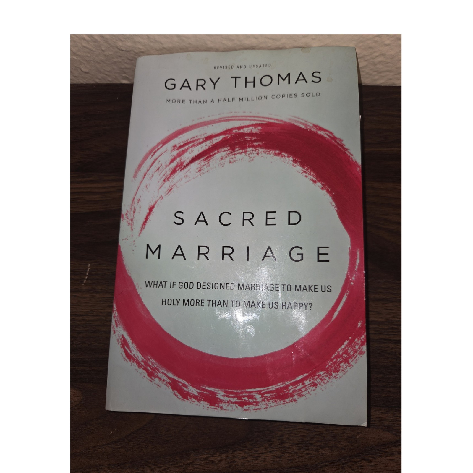 Gary Thomas Sacred Marriage Paperback 2015 Zondervan Christian Life
