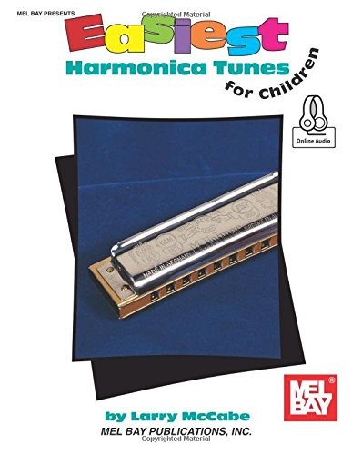 EASIEST HARMONICA TUNES FOR CHILDREN By Larry Mccabe **BRAND NEW**
