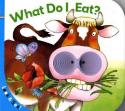 Look & See: What Do I Eat? – 1402758278, Union Square Kids, board book