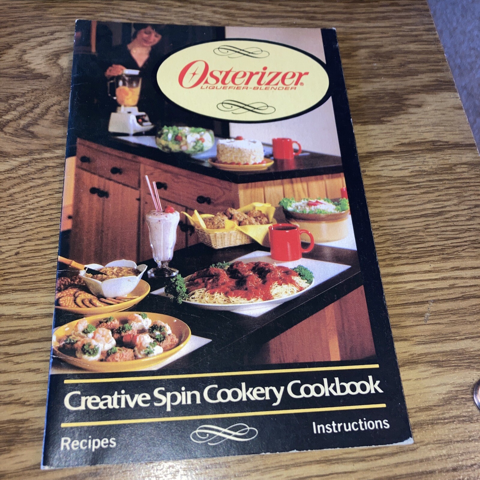 Osterizer Creative Spin Cookery Cookbook 1982 , 35 Pages Sunbeam Oster