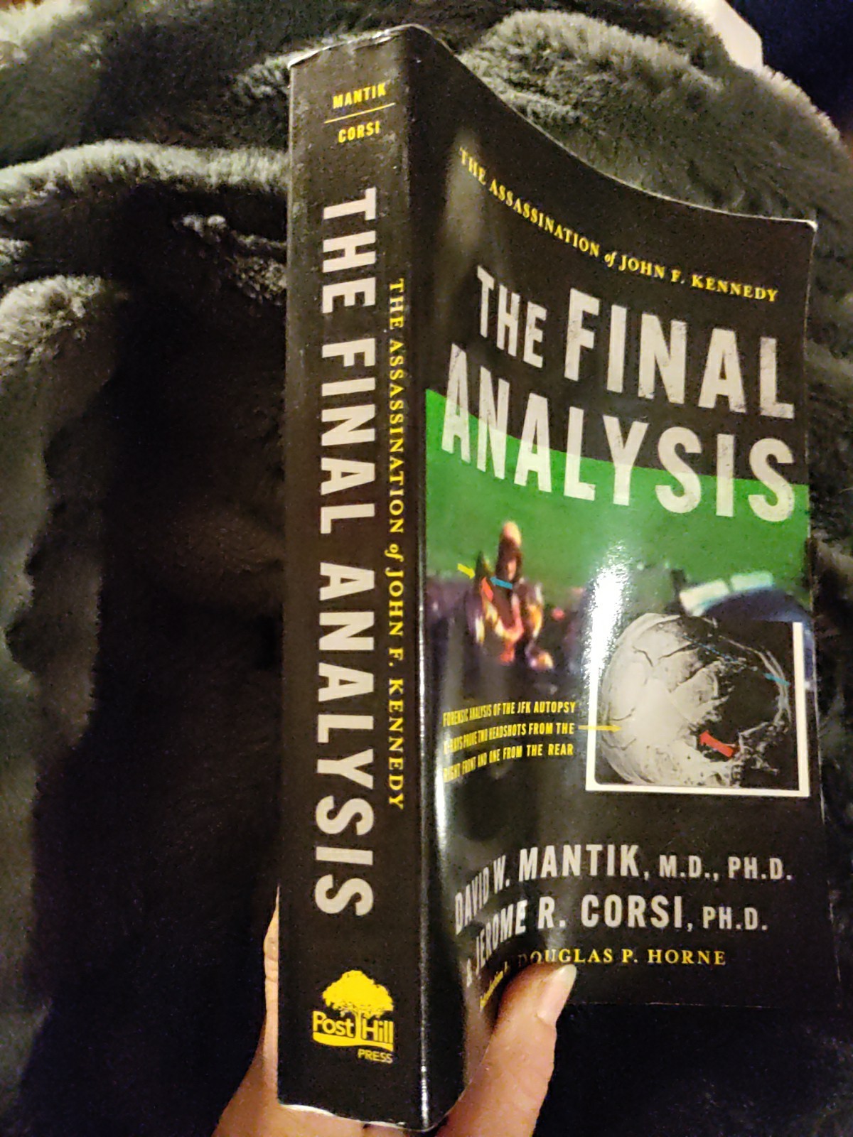 The Assassination of John F Kenney The Final Analysis Forensic Mantik Corsi PB