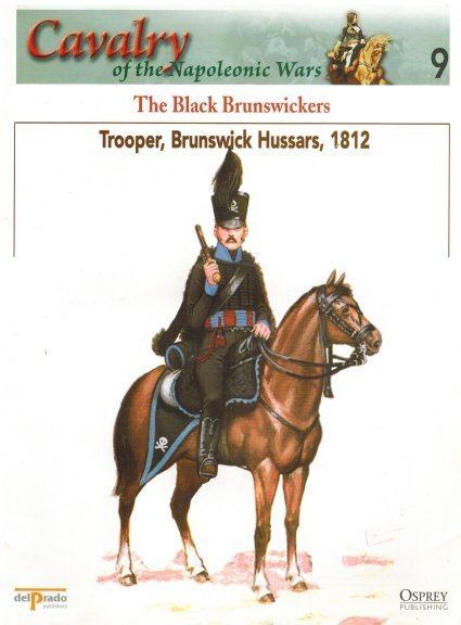 The Black Brunswickers – Osprey Booklet SNC019 Del Prado
