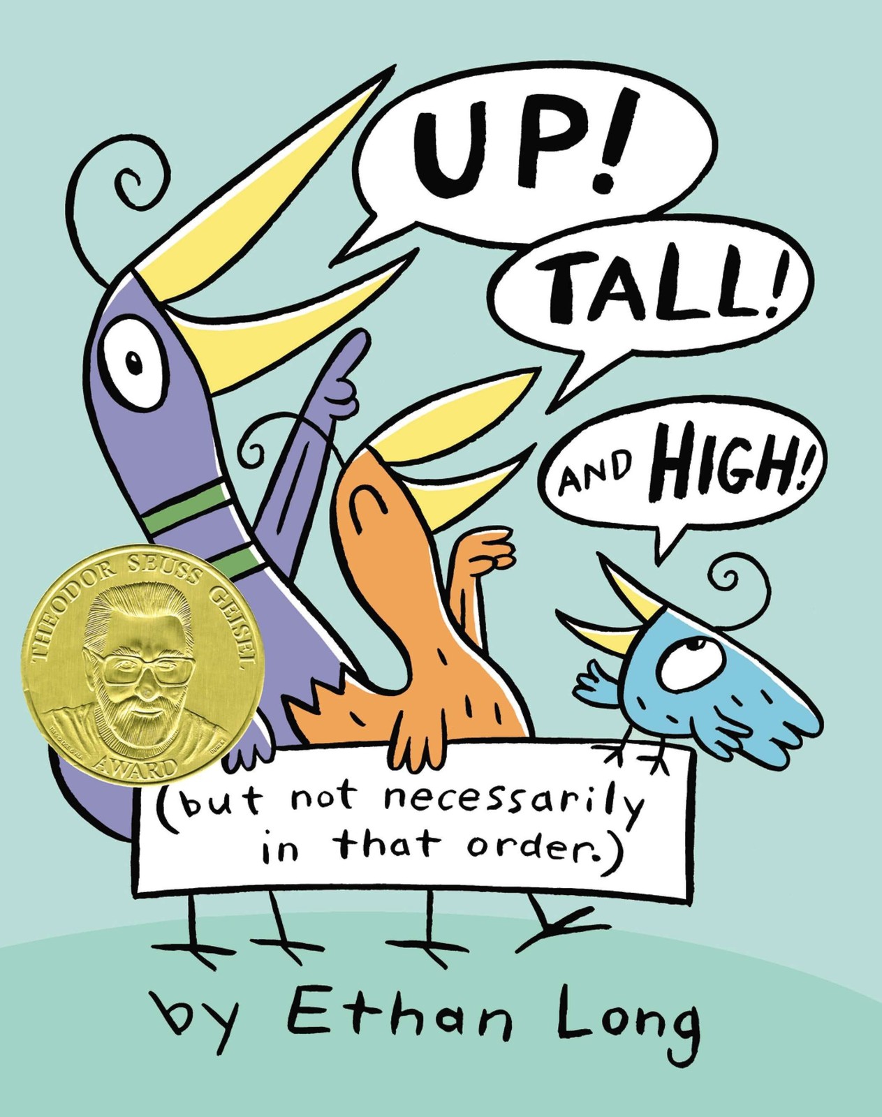 Up, Tall and High by Long, Ethan [Hardcover]