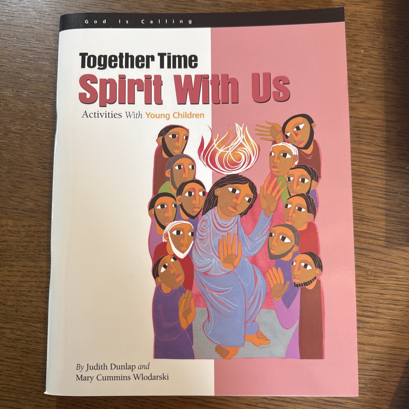 Together Time Spirit With Us Activities W/Young Children, 11-14, & storybook lot