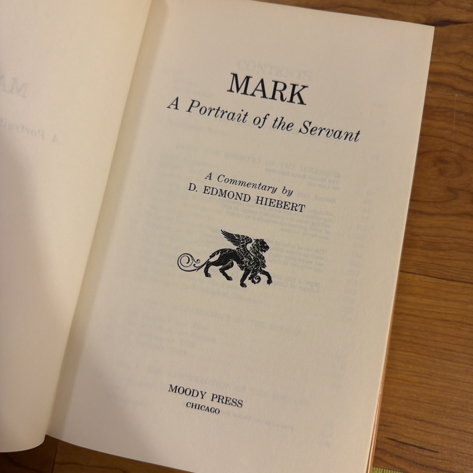 Mark: A Portrait of the Servant by D. Edmond Hiebert 1979 Moody Press Hardcover