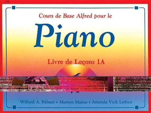 Willard A Palmer Morton Manus Amand Alfred’s Basic Piano Library Le (Paperback)
