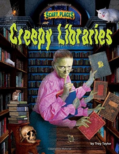 Creepy Libraries – Narrative Non-Fiction About Haunting Locations, Reading f…