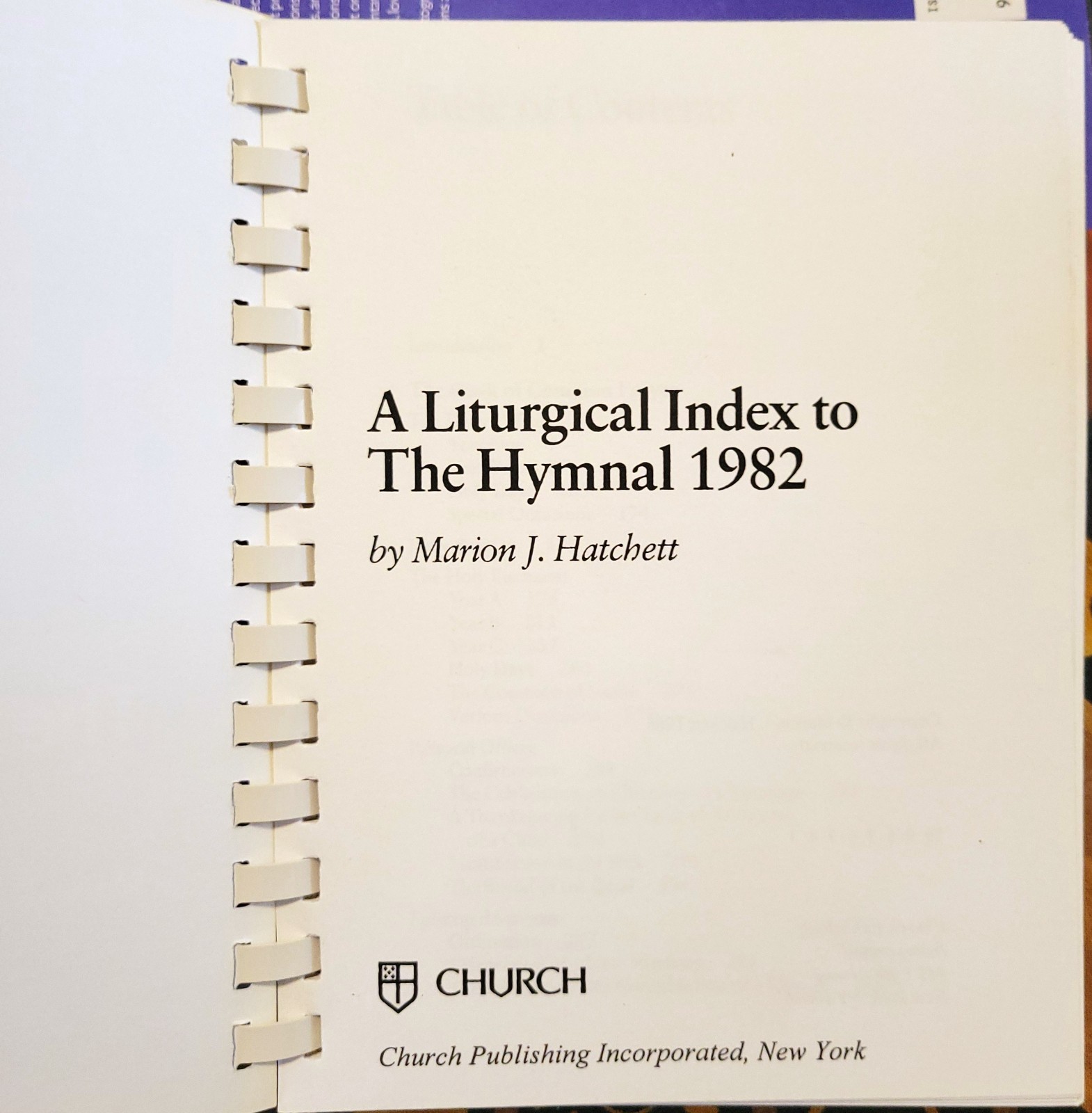 LITURGICAL INDEX TO THE HYMNAL 1982 Paperback Spiral Marion J. Hatchett UNREAD