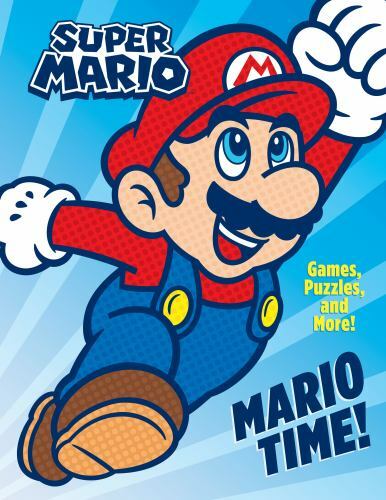 Mario Time!; Nintendo®; Super Mario – 152477264X, Courtney Carbone, hardcover