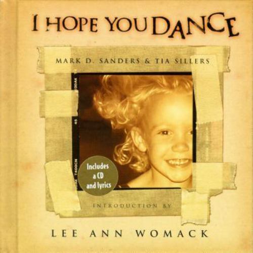 I Hope You Dance – hardcover, Tia Sillers, 1558538445