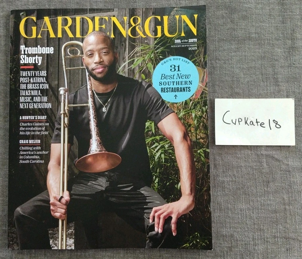 Garden & Gun Magazine August September 2025 Best Restaurants Trombone Shorty NEW