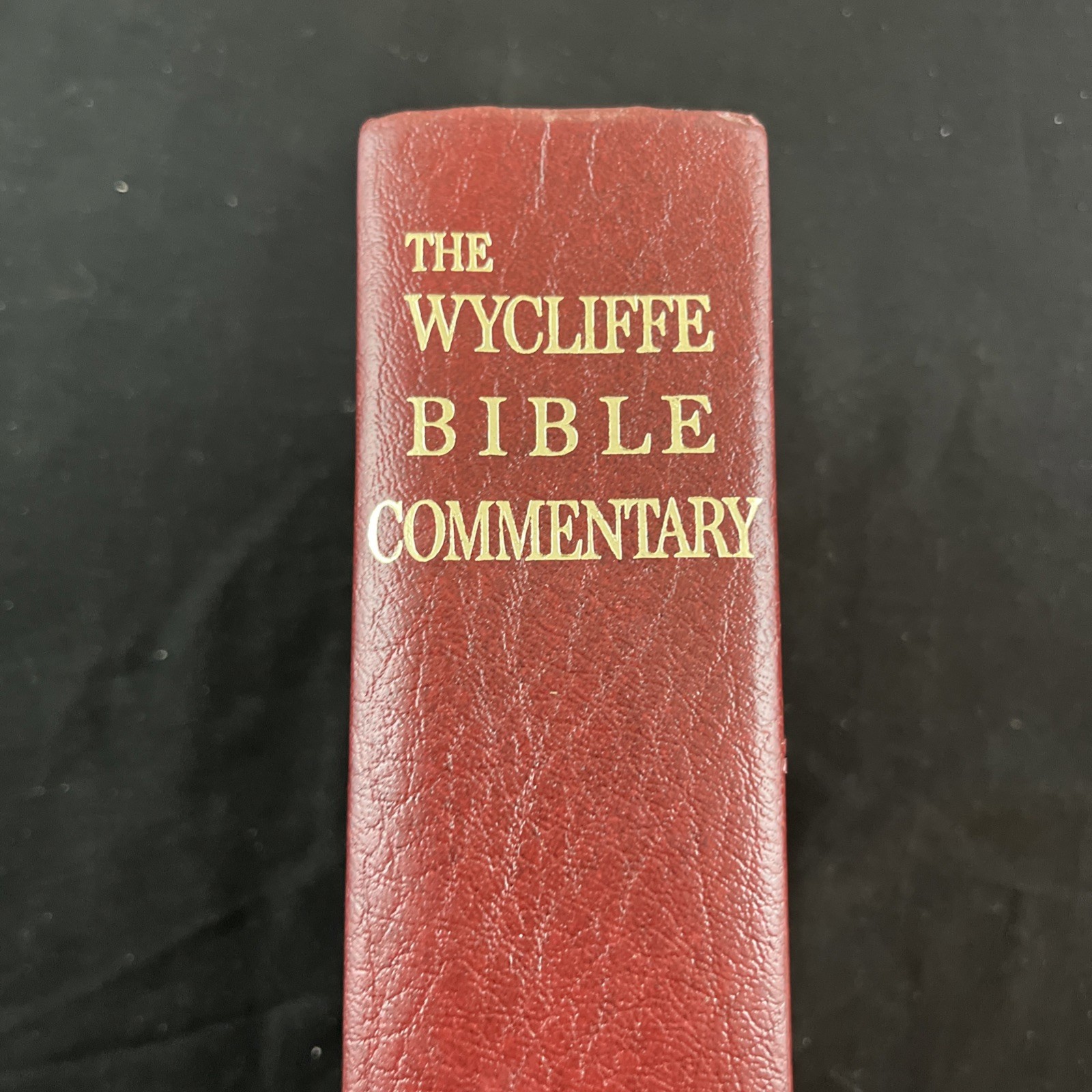 The Wycliffe Bible Commentary 1977 14th Printing Hardcover Moody Press KJV