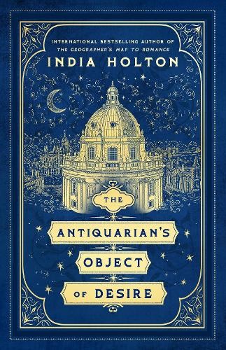 India Holton The Antiquarian’s Object of Desire (Paperback) Love’s Academic