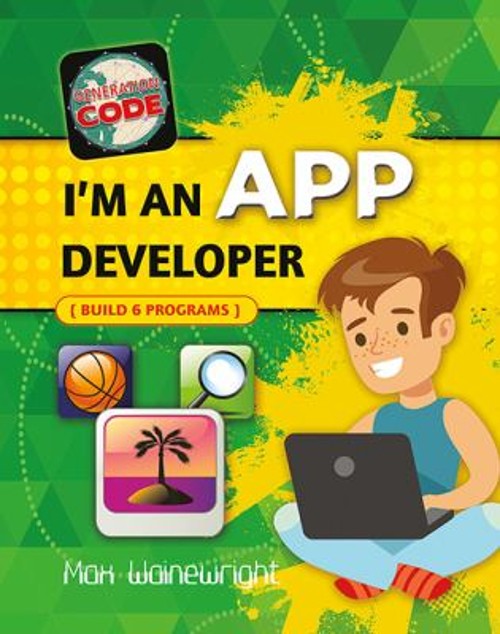 I’m an App Developer Paperback Max Wainewright