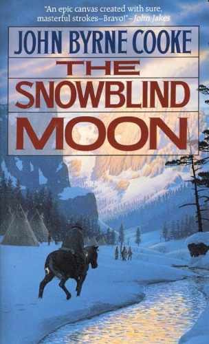 The Snowblind Moon – Paperback, by Cooke John Byrne – Acceptable