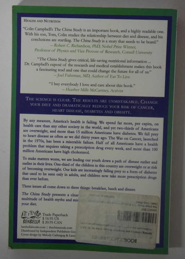 The China Study by T. Colin Campbell & Thomas Campbell 2006 Softcover Very Good