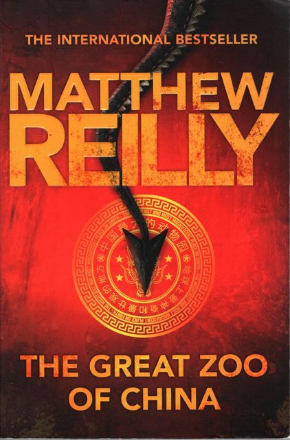 MATTHEW REILLY The Great Zoo of China 2016 SC Book