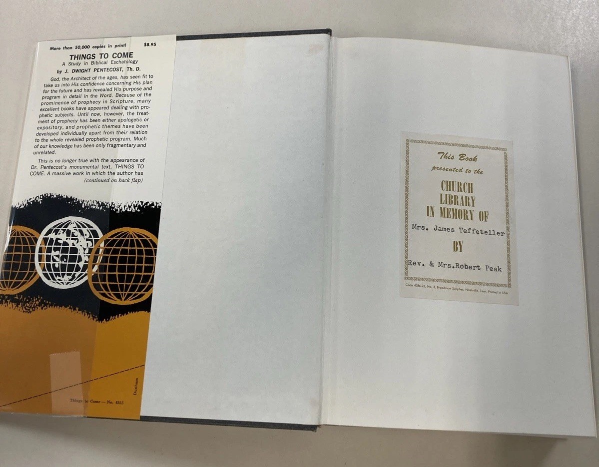Things to Come A Study in Biblical Eschatology HC DJ J Dwight Pentecost 1974