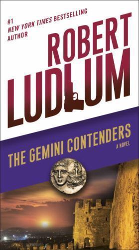 The Gemini Contenders: A Novel by Ludlum, Robert, Good Book