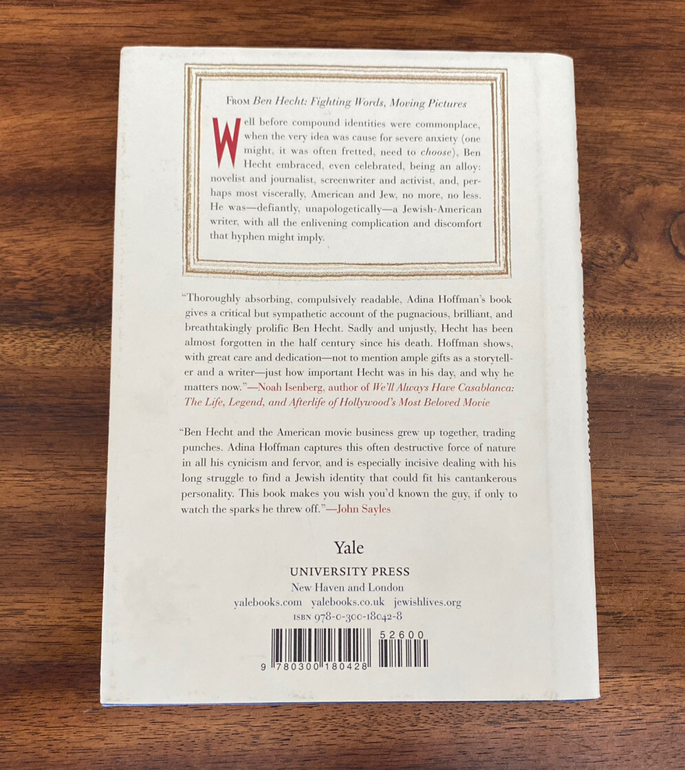 Ben Hecht : Fighting Words, Moving Pictures by Adina Hoffman (2019, Hardcover)