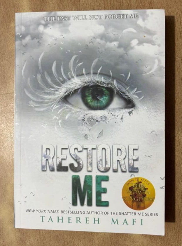 Restore Me ( Shatter Me series) By Tahereh Mafi, Paperback