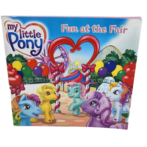 2004 MY LITTLE PONY FUN AT THE FAIR KATE EGAN BOOK HARPER FESTIVAL