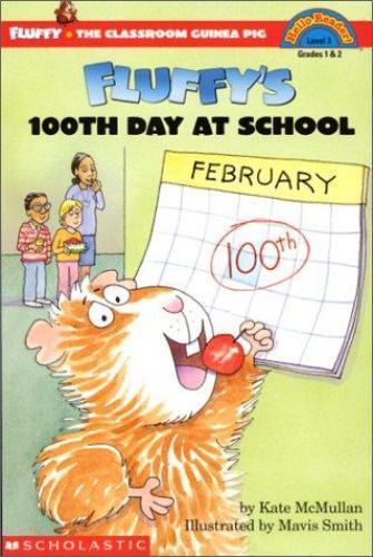 Fluffy’s 100th Day At School – 9780590523097, Kate McMullan, paperback, new