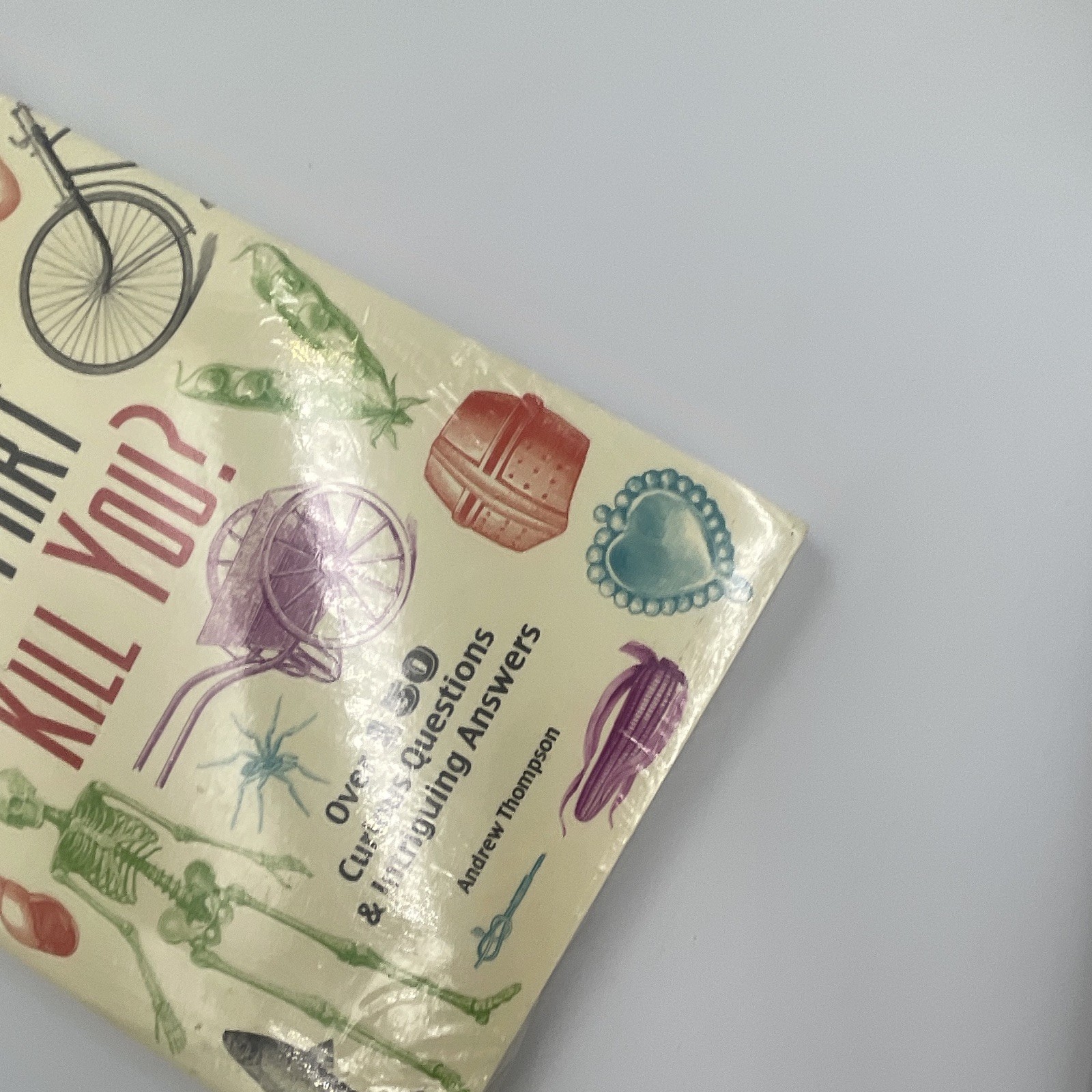 A2# Andrew Thompson Can Holding in a Fart Kill You? Paperback Ulysses Press Q&A
