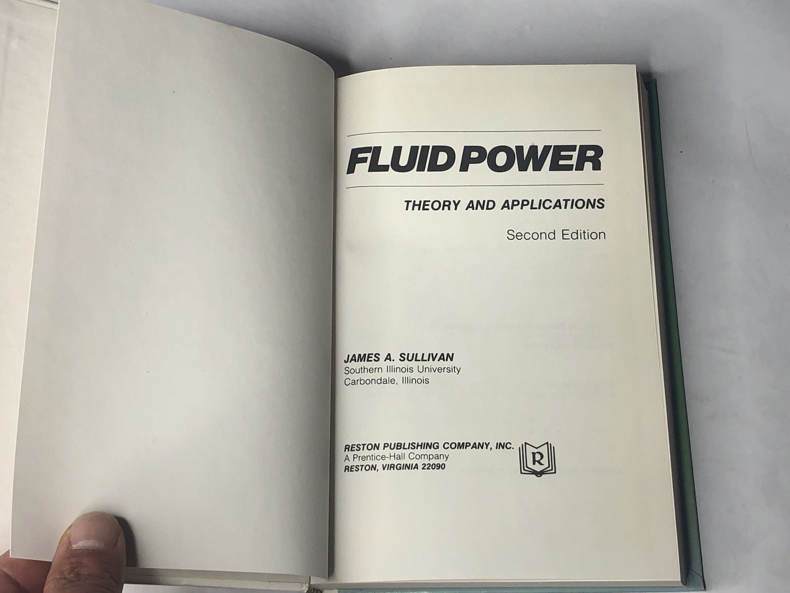 Fluid Power: Theory & Applications – Sullivan – 2nd Edition (1982) – Rare