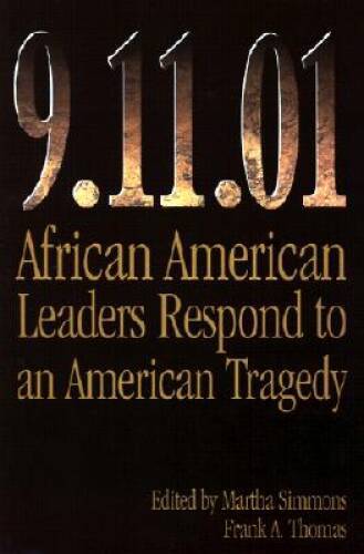 9.11.01: African American Leaders Respond to an American Tragedy – GOOD