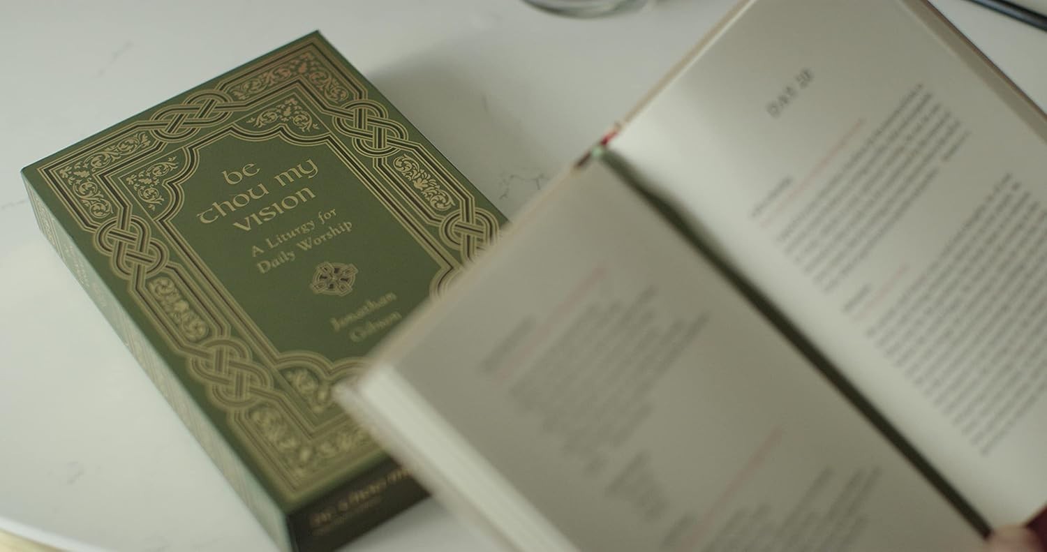 Crossway Be Thou My Vision Jonathan Gibson Hardcover Prayerbook Worship Liturgy