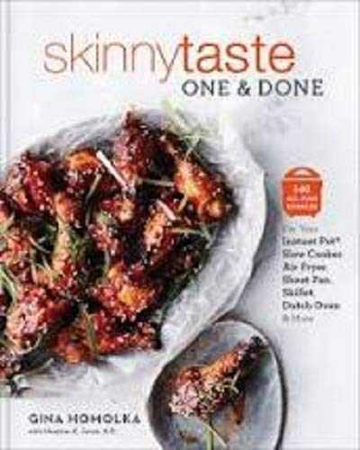 SkinnyTaste One & Done: For – Paperback, by Gina Homolka; R.D. – Very Good c