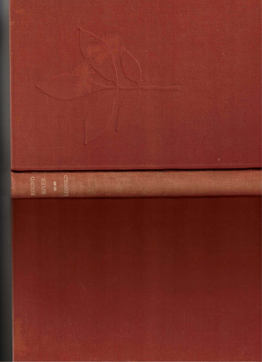 Round River From the Journals of Aldo Leopold