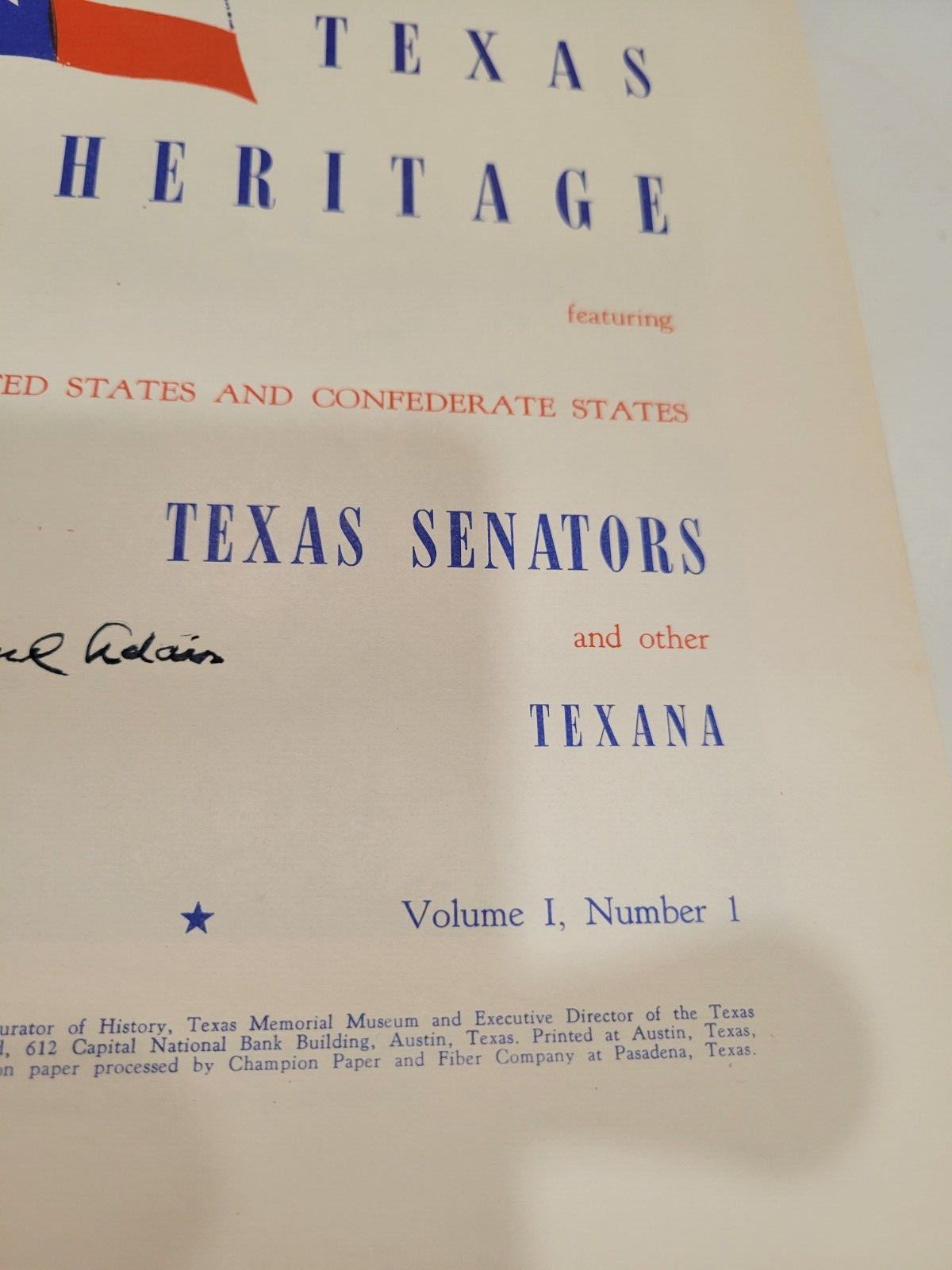 Texas Heritage Vol 1 No. 2, Vol 11 No 1, Vol 111 No 1, 1960 & 1959 HC Signed