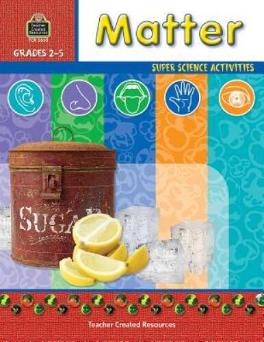 Matter (Super Science Activities) – Paperback By Young, Ruth – GOOD