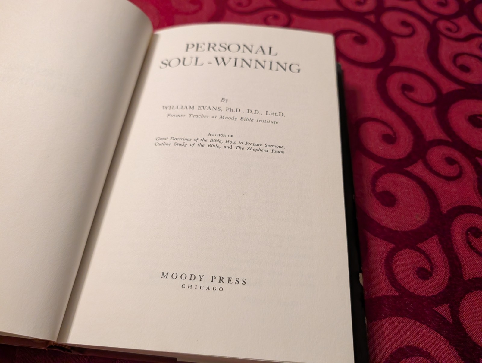 Personal Soul-Winning: by William Evans 1964 Hardcover DUST JACKET