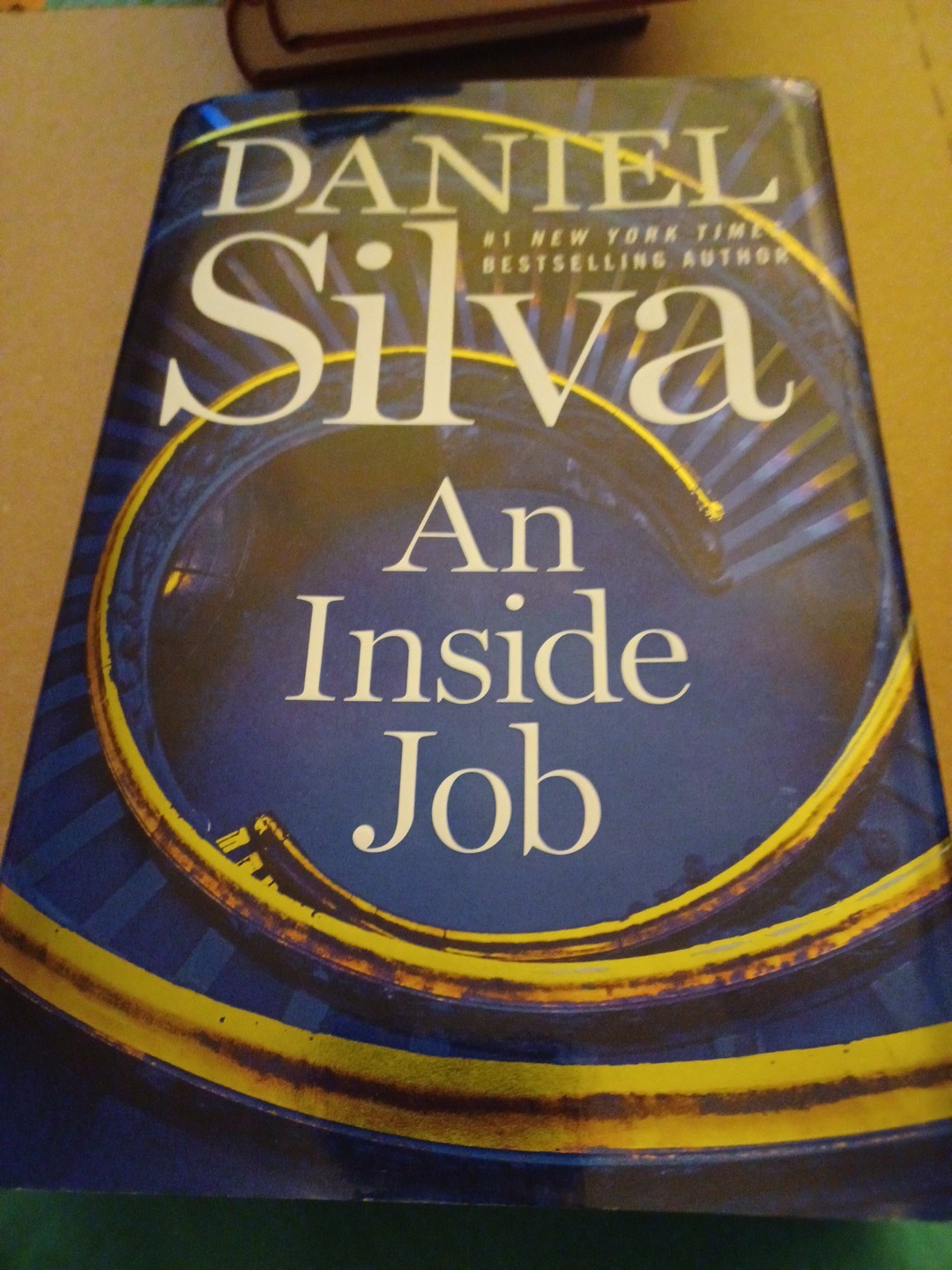 An Inside Job: A Novel Hardcover Daniel Silva