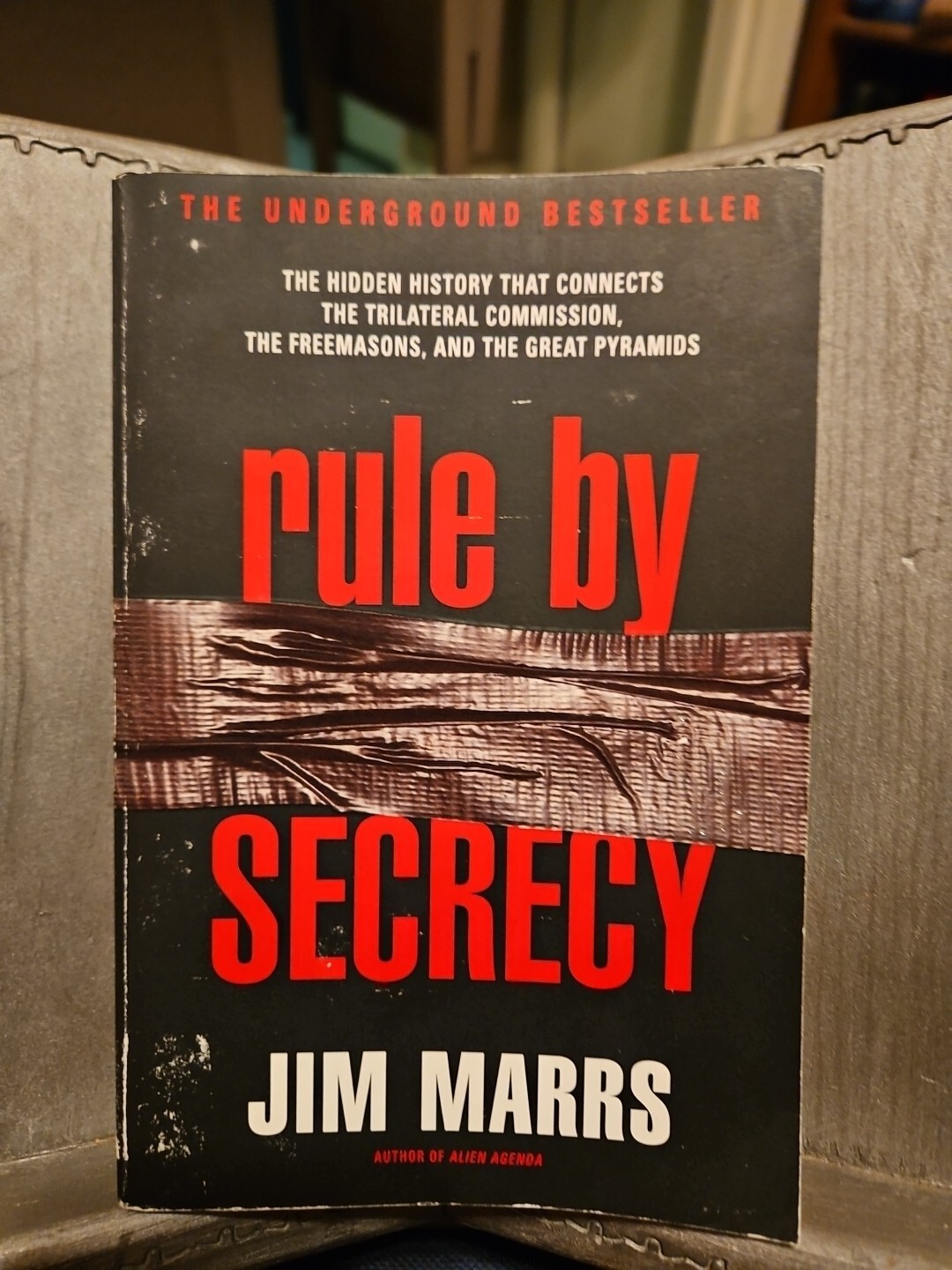 Rule by Secrecy by Jim Marrs, 2001. Softback. Signed and inscribed